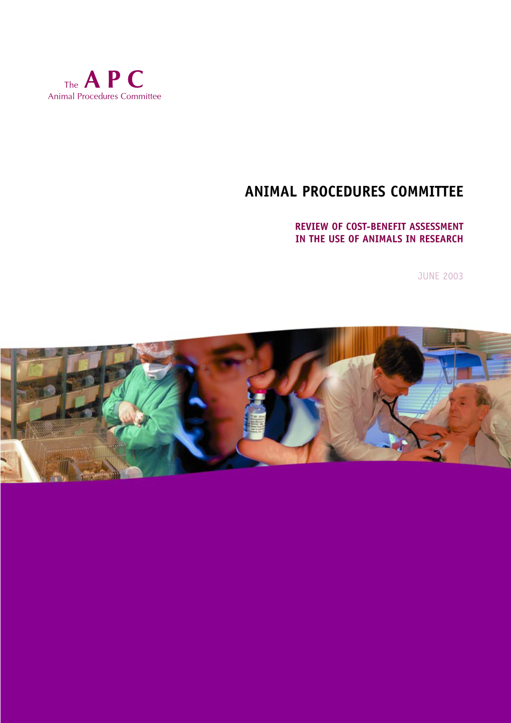 Review of Cost-Benefit Assessment in the Use of Animals in Research