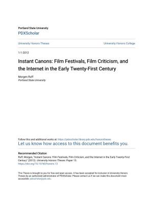 Film Festivals, Film Criticism, and the Internet in the Early Twenty-First Century