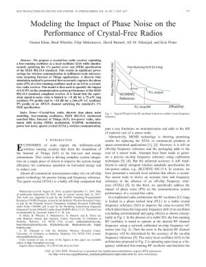 Modeling the Impact of Phase Noise on the Performance of Crystal-Free Radios Osama Khan, Brad Wheeler, Filip Maksimovic, David Burnett, Ali M