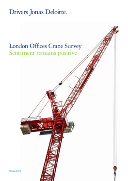 London Offices Crane Survey Sentiment Remains Positive