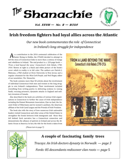 Irish Freedom Fighters Had Loyal Allies Across the Atlantic Our New Book Commemorates the Role of Connecticut in Ireland’S Long Struggle for Independence