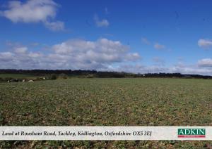 Land at Rousham Road, Tackley, Kidlington, Oxfordshire OX5 3EJ Land at Rousham Road, Tackley, Kidlington, Oxfordshire OX5 3EJ O.I.E.O £150,000