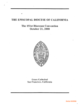 THE EPISCOPAL DIOCESE of CALIFORNIA the 151St Diocesan