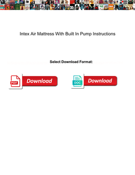 Intex Air Mattress with Built in Pump Instructions