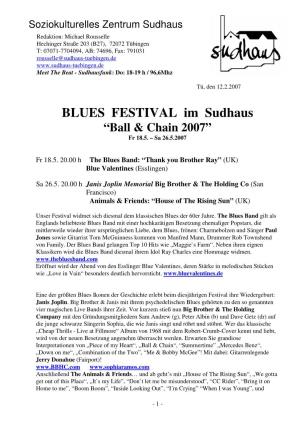 BLUES FESTIVAL Im Sudhaus “Ball & Chain 2007” Fr 18.5