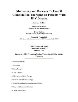 Motivators and Barriers to Use of Combination Therapies in Patients with HIV Disease