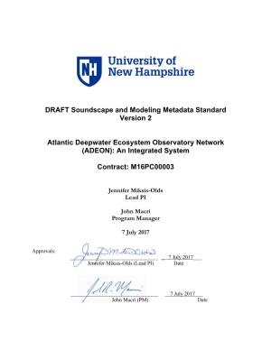 DRAFT Soundscape and Modeling Metadata Standard Version 2