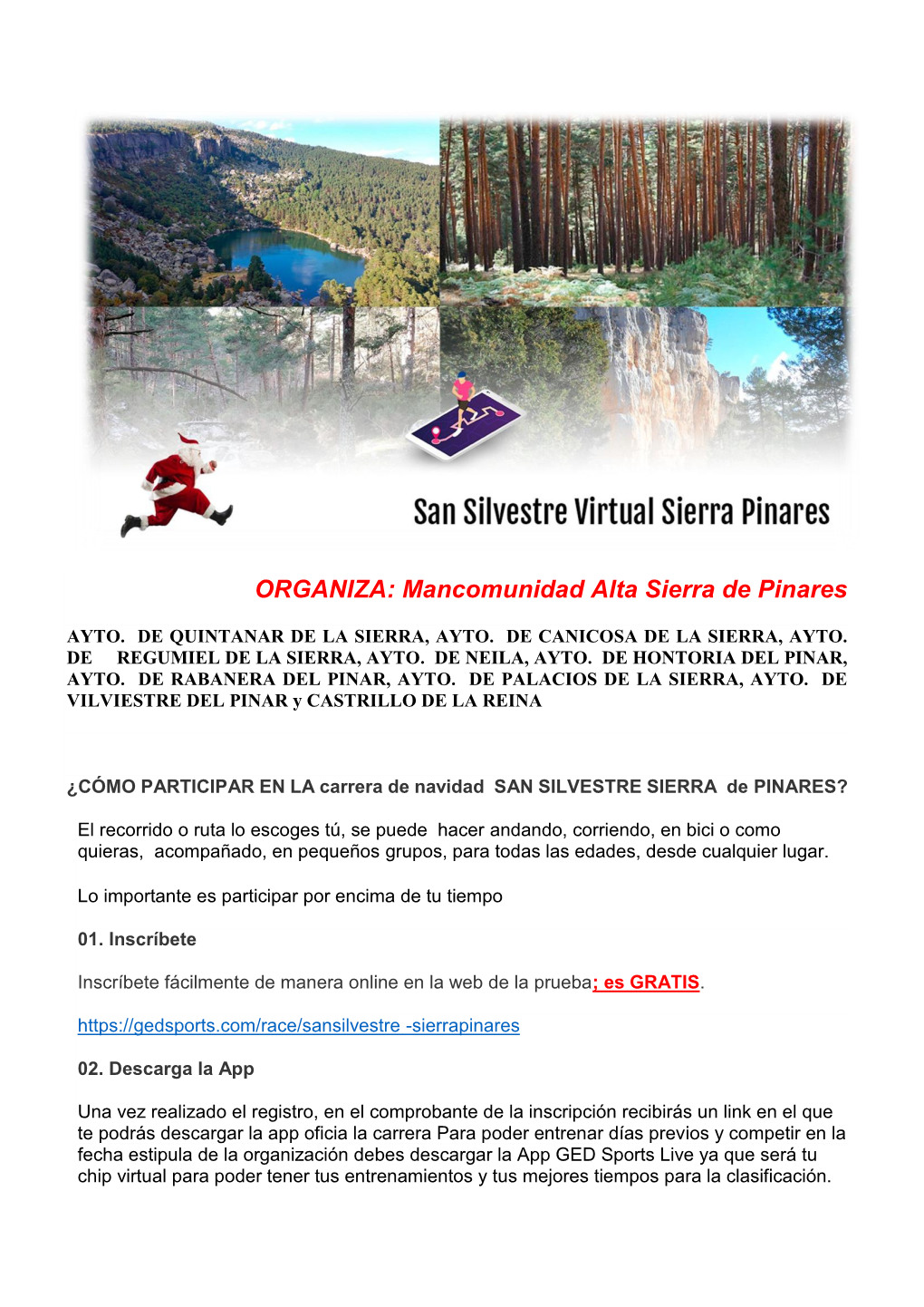 ORGANIZA: Mancomunidad Alta Sierra De Pinares