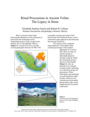 Ritual Processions in Ancient Tollan: the Legacy in Stone