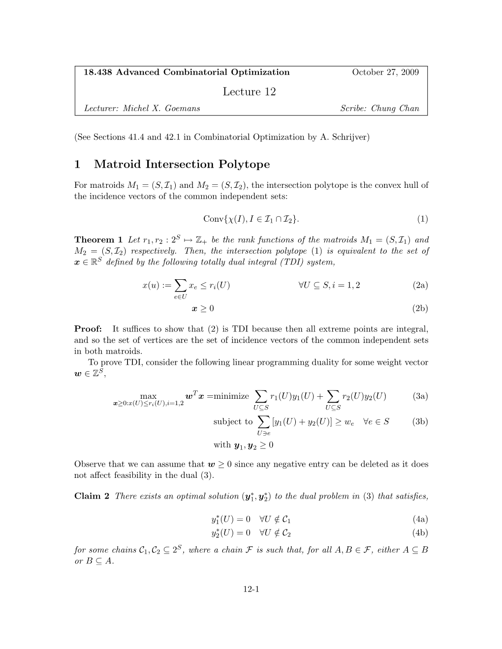 Lecture 12 1 Matroid Intersection Polytope