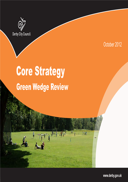 Green Wedge Review