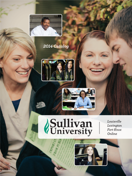 Sullivan University Is Truly a Unique and Student Success Focused Institution.”