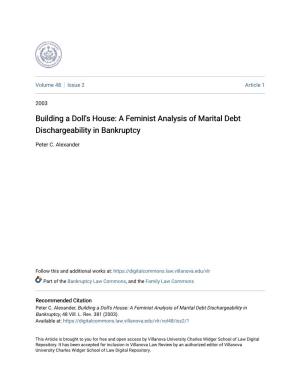 Building a Doll's House: a Feminist Analysis of Marital Debt Dischargeability in Bankruptcy
