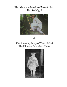 The Marathon Monks of Mt. Hiei & the Amazing Story of Yusai Sakai
