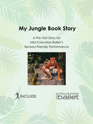 My Jungle Book Story