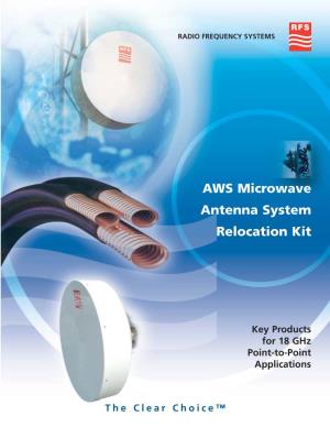 AWS Microwave Antenna System Relocation Kit