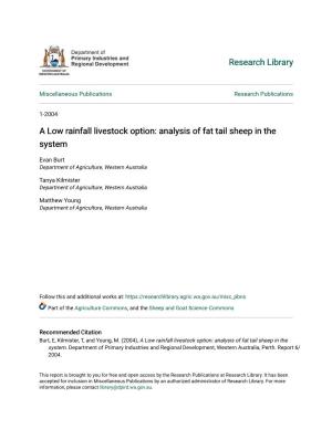 A Low Rainfall Livestock Option: Analysis of Fat Tail Sheep in the System