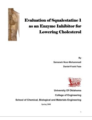 Evaluation of Squalestatine 1 As an Enzyme Inhibitor for Lowering Cholesterol