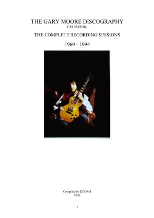 THE GARY MOORE DISCOGRAPHY (The GM Bible)