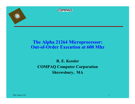 The Alpha 21264 Microprocessor: Out-Of-Order Execution at 600 Mhz