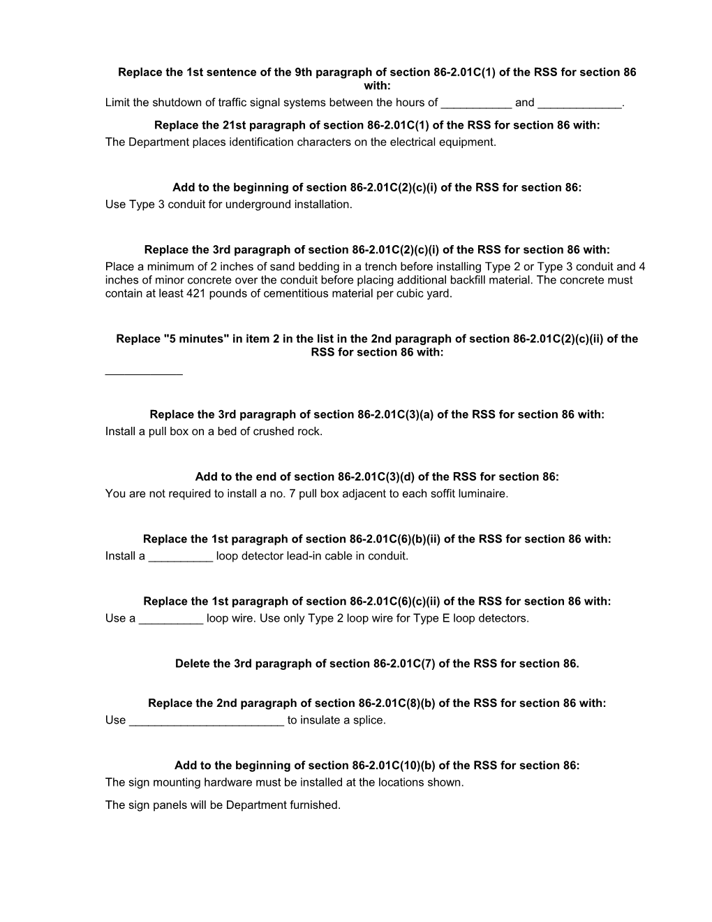 Replace the 1St Sentence of the 9Th Paragraph of Section 86-2.01C(1) of the RSS for Section