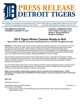 2015 Tigers Winter Caravan Ready to Roll Tigers Players, Coaches, Executives and Broadcasters to Visit Fans Throughout the State