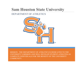 Sam Houston State University DEPARTMENT of ATHLETICS