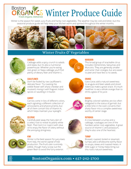Winter Produce Guide Winter Is the Season for Sweet, Juicy Fruits and Hardy Root Vegetables