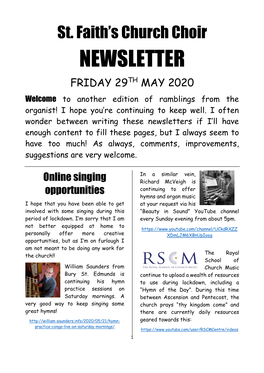 NEWSLETTER FRIDAY 29TH MAY 2020 Welcome to Another Edition of Ramblings from the Organist! I Hope You’Re Continuing to Keep Well
