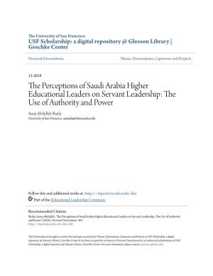 The Perceptions of Saudi Arabia Higher Educational Leaders on Servant Leadership: the Use of Authority and Power