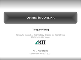 Installation and Extraction of Options in CORSIKA