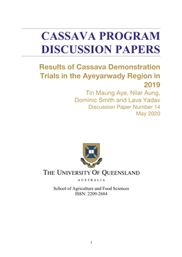Results of Cassava Demonstration Trials in the Ayeyarwady Region in 2019 Tin Maung Aye, Nilar Aung, Dominic Smith and Lava Yadav Discussion Paper Number 14 May 2020
