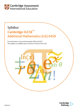 Syllabus Cambridge IGCSE Additional Mathematics (US) 0459
