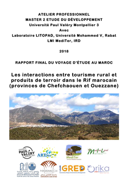 Les Interactions Entre Tourisme Rural Et Produits De Terroir Dans Le Rif Marocain (Provinces De Chefchaouen Et Ouezzane)