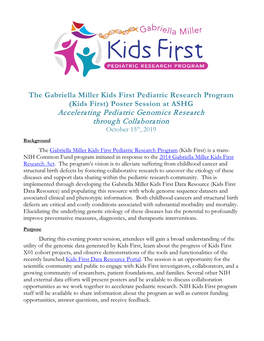 Kids First Pediatric Research Program (Kids First) Poster Session at ASHG Accelerating Pediatric Genomics Research Through Collaboration October 15Th, 2019