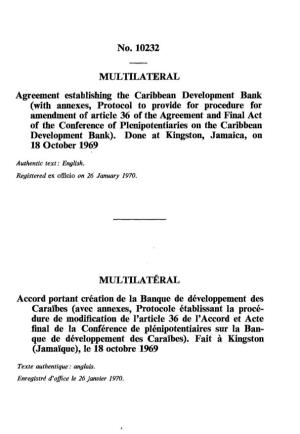 No. 10232 MULTILATERAL Agreement Establishing The