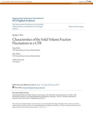Characteristics of the Solid Volume Fraction Fluctuations in a CFB Sirpa Kallio VTT Et Chnical Research Centre of Finland, Finland