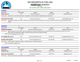 Ski Resorts in the Usa Permiting Skibikes by State but Always Call Ahead and Check