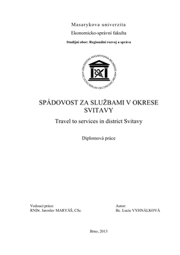 Spádovost Za Službami V Okrese Svitavy