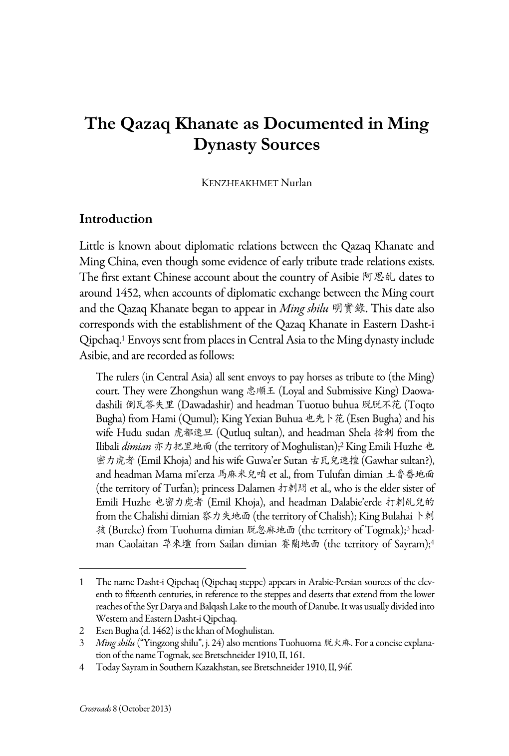 The Qazaq Khanate As Documented in Ming Dynasty Sources