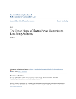 The Trojan Horse of Electric Power Transmission Line Siting Authority, 39 Environmental Law
