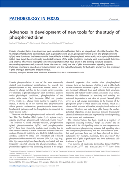 Advances in Development of New Tools for the Study of Phosphohistidine Mehul V Makwana1,2, Richmond Muimo2 and Richard FW Jackson1
