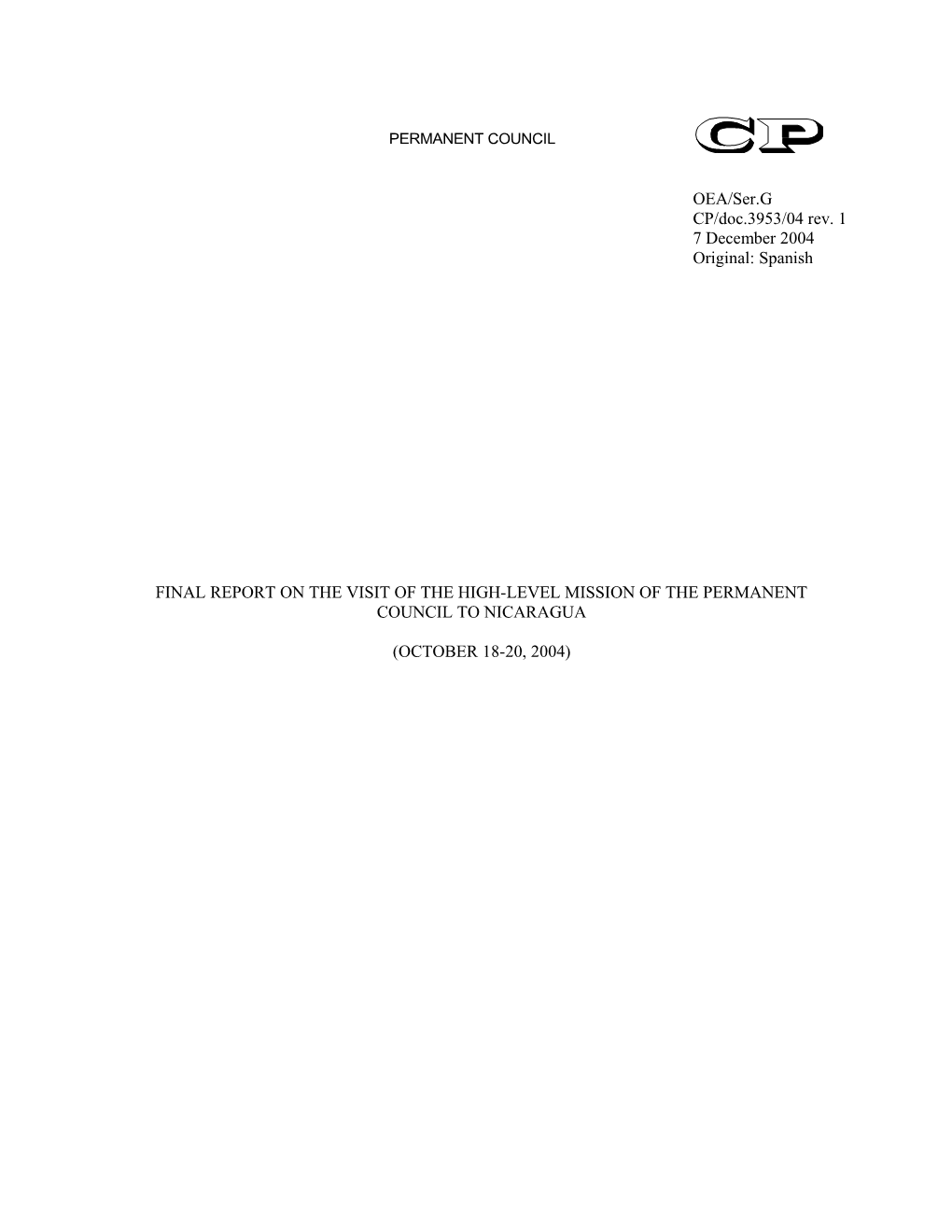 Final Report on the Visit of the High-Level Mission of the Permanent Council to Nicaragua