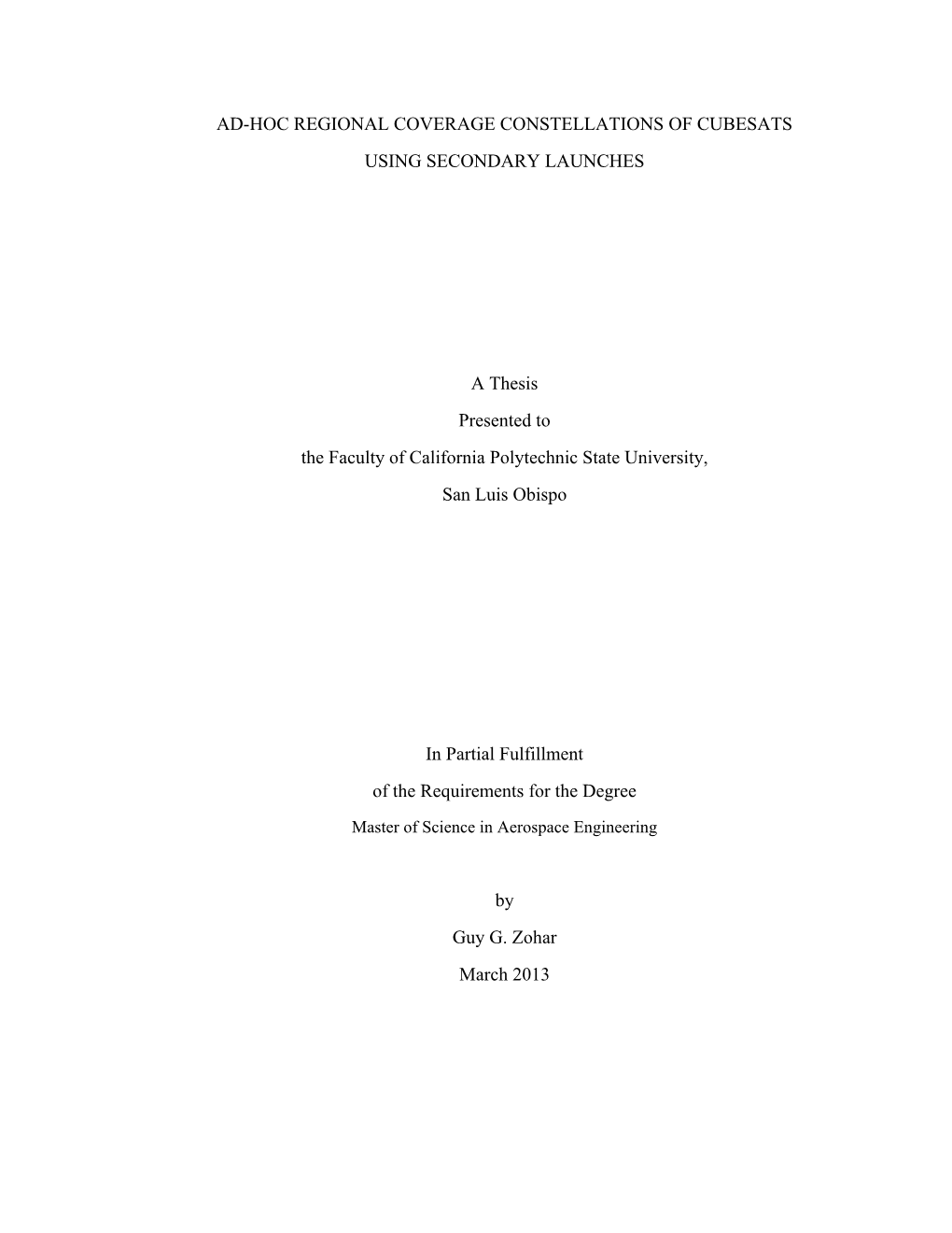 Ad-Hoc Regional Coverage Constellations of Cubesats Using Secondary Launches