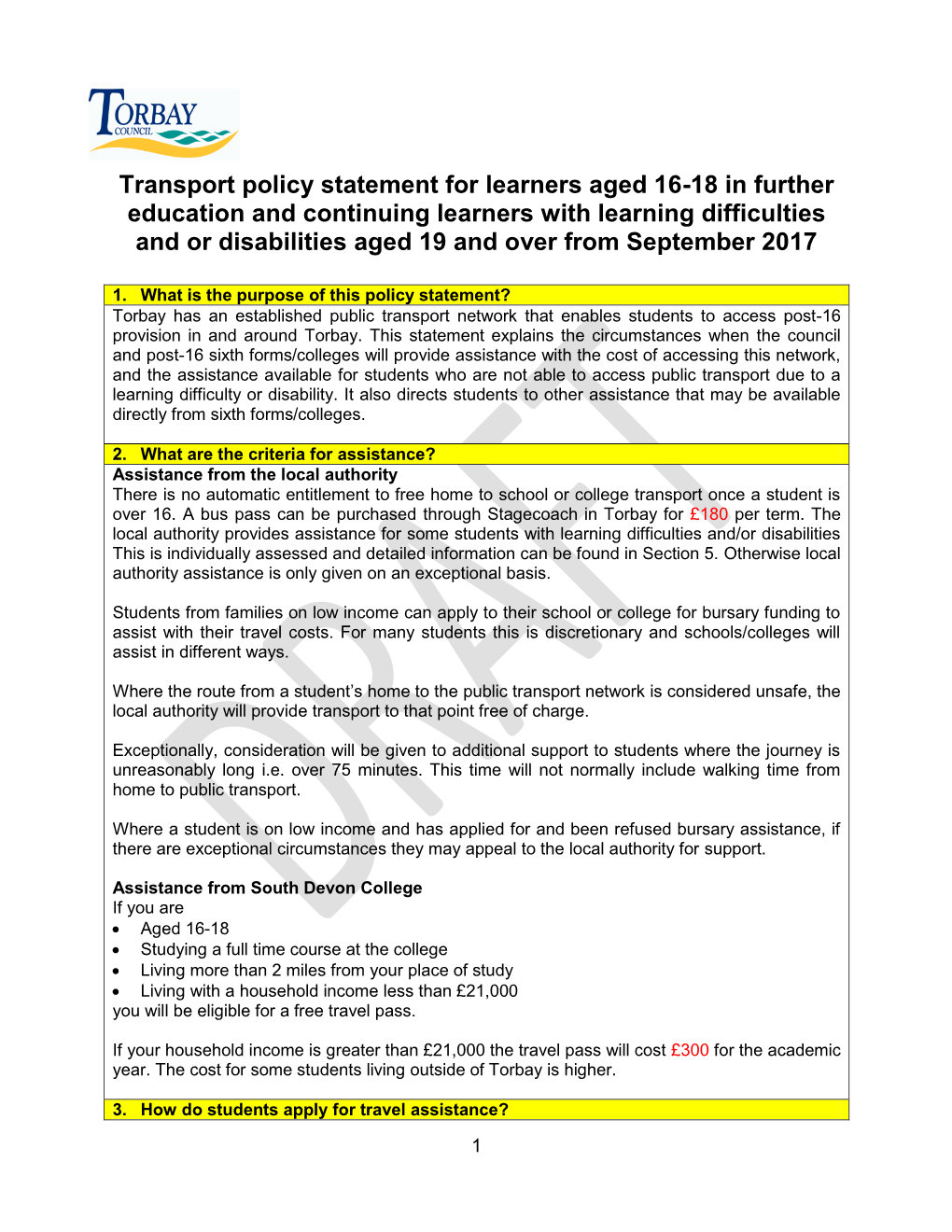 Transport Policy Statement for Learners Aged 16-18 in Further Education and Continuing Learners with Learning Difficulties and O