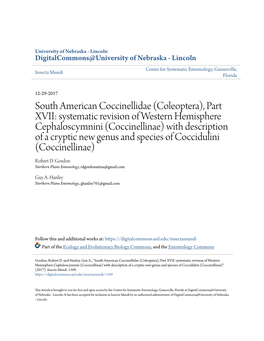 Systematic Revision of Western Hemisphere Cephaloscymnini (Coccinellinae) with Description of a Cryptic New Genus and Species of Coccidulini (Coccinellinae) Robert D