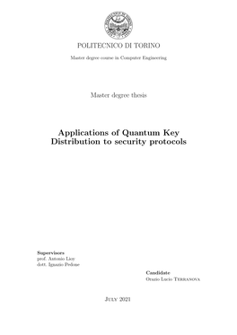 Applications of Quantum Key Distribution to Security Protocols