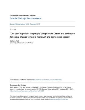 Highlander Center and Education for Social Change Toward a More Just and Democratic Society