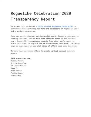 Roguelike Celebration 2020 Transparency Report