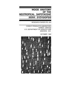Wood Anatomy of the Neotropical Sapotaceae Xxxvi. Syzygiopsis